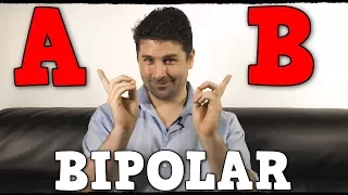 Are You Class "A" or Class "B" BIPOLAR?