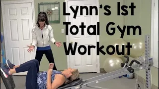 Total Gym Workout #1 with Lynn
