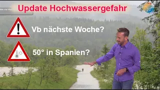 Update Hochwassergefahr & Spanien-Hitze: Kommt ein Hochwasser? Gibt es in Spanien 50°? Juli nass!