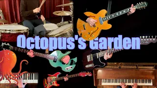 Octopus's Garden - Guitars, Bass, Drums & Piano Cover