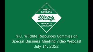 NCWRC Commission Business Meeting: July 14, 2022