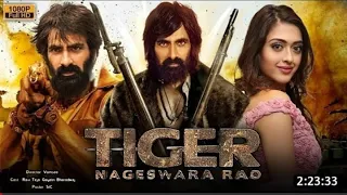 Tiger Nageshwer Rao   2023 New Released Full Hindi Dubbed Action Movie   New South Indian Movie 2023