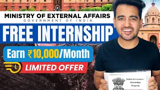 Free MEA internship 2024 | Earn ₹10k/Month | Government Paid Internships | College Student &Graduate