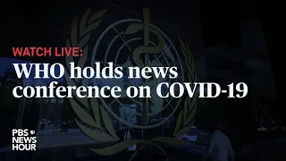 WATCH: World Health Organization holds news conference on COVID-19 - March 30, 2020