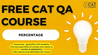 Percentage for CAT || FREE CAT Quant Lectures