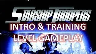 STARSHIP TROOPERS INTRO & COMMAND SHIP TRAINING LEVEL