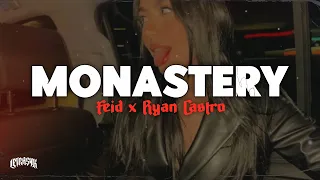 Monastery - Ryan Castro, Feid | Letra 🔥