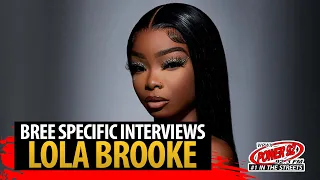 LOLA BROOKE TALKS CELIBACY, "DON'T PLAY WITH IT," TOUR WITH A BOOGIE, AND NEW YORK  VS. CHICAGO.