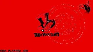 Persona 5 OST EXTENDED: Ark