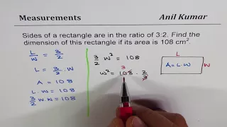 Find dimensions of rectangle when area 108  and ratio 3:2 of side lengths
