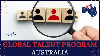 Fastest Permanent Residency Visa to Australia [Global Talent Independent Program]