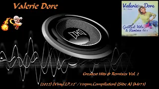 Valerie Dore-Greatest Hits & Remixes Vol.2 (2022)(Vinyl,LP,12''/33rpm,Compilation) (SideA) (Mr73)