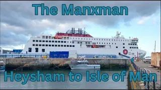 The Manxman - Heysham to Isle of Man