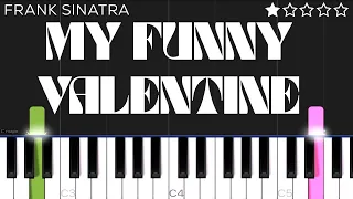 Frank Sinatra - My Funny Valentine | EASY Piano Tutorial