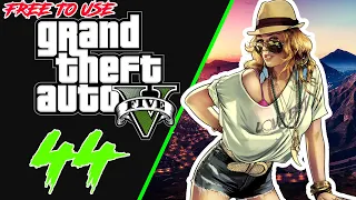 Grand Theft Auto V #44 — Blitz Play Getaway Vehicle — GTA 5 — Non Copyright Gameplay