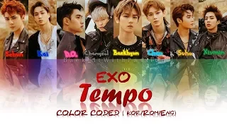 EXO (엑소) - TEMPO (템포) Color Coded Lyrics (Eng/Han)