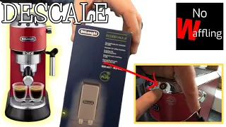 How to DESCALE Delonghi Dedica - In depth Video for beginners