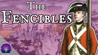 What are "Fencibles" and What Did They Do? - Citizen Soldiers of the 18th Century
