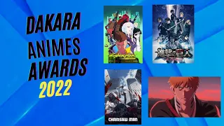 Dakara anime awards 2022