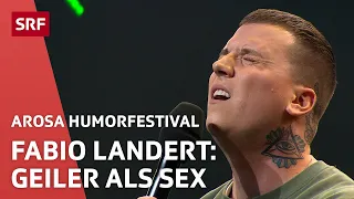 Fabio Landert: Was ist geiler als Sex? | Arosa Humorfestival 2021 | Comedy | SRF
