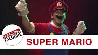 Les Frères Taloche - Super Mario