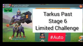 Tarkus Past Stage 6 Auto | F2P Hero | Vengeful Centaur | Lords Mobile | MG TRAP