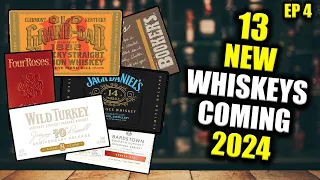 13 NEW Age Stated, Rare, and Cash Grab Whiskeys Coming 2024! Ep 4