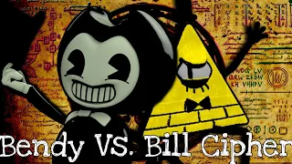Bendy vs. Bill Cipher singing battle