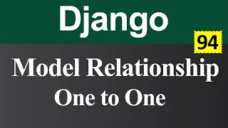 Model Relationship and One to One Relationship in Django (Hindi)