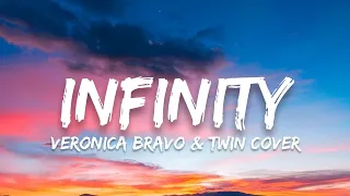 Jaymes Young - Infinity (Veronica Bravo & Twin Cover) (Lyrics)