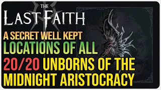 All Unborn of The Midnight Aristocracy The Last Faith – A Secret Well Kept