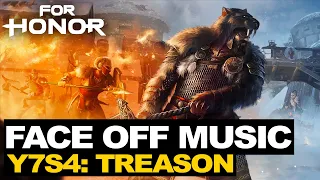 Face Off Music Theme | For Honor Year 7 Season 4: TREASON Soundtrack | Y7S4 OST | Luc St-Pierre