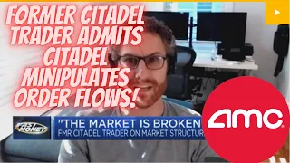 CNBC Citadel Manipulates Order Flows! Former Citadel Trader Suggests