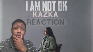 KAZKA - I AM NOT OK (Official Video) - Ukrainian Music Reaction EMOTIONAL #ukraine