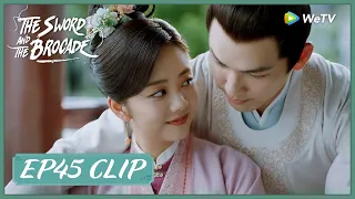 【The Sword and The Brocade】EP45 Clip | After many years he played again for her! | 锦心似玉 | ENG SUB