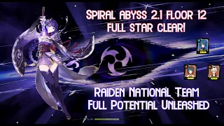 【GI】C0 Raiden Shogun National Team Full Potential Unleash, Spiral Abyss 2.1 Floor 12 MAX Star Clear!