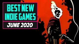 Best NEW Indie Games of June 2020 - Top 10 Releases!