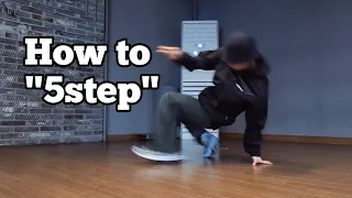 How to 5step / Bboy Mario / Breaking Tutorial / Footwork
