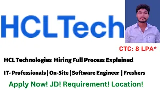 HCL Tech Hiring Full Process Explained | On Campus | Off Campus | Software Engineer | 0-2 Years Exp.