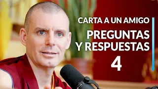 Preguntas y Respuestas curso Carta a un Amigo (4) | Lama Rinchen Gyaltsen