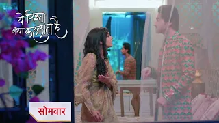 Yeh Rishta Kya Kehlata Hai New Promo 21th October 2023