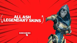 Apex Legends - Ash: All Legendary Skins, Emotes and Finishers Season 15