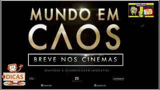 Mundo em Caos - Trailer - Dublado - Em Breve nos Cinemas.