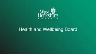 Health and Wellbeing Board - Thursday 22 February 2024