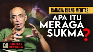 Mengenal Ruang Meditasi dan Rahasia Meraga Sukma