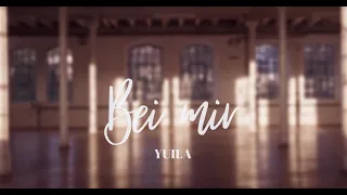 Bei mir - YUILA (Offizielles Musikvideo)