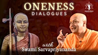 Embrace the Vedantic wisdom in Oneness Dialogues | Swami Sarvapriyananda | @Prachyam @VedantaNY