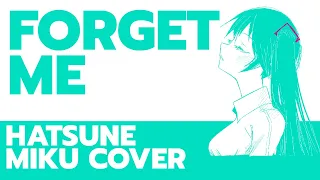 "Forget Me" Hatsune Miku English cover by Nicosarea