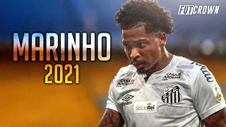 Marinho 2021 ● Santos ► Amazing Skills & Goals | HD
