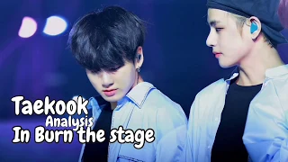 Vkook | Những điều cần nói trong Burn The Stage